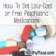 Como obter medicações psiquiátricas gratuitas ou de baixo custo