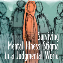 Sobrevivendo ao estigma das doenças mentais em um mundo de julgamento