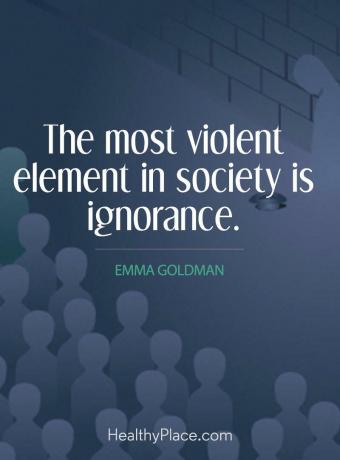 Citação sobre estigma da saúde mental - O elemento mais violento da sociedade é a ignorância.
