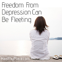 A liberdade da depressão pode ser passageira