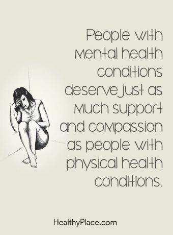 Citação sobre estigma da saúde mental - Pessoas com problemas de saúde mental merecem tanto apoio e compaixão quanto pessoas com problemas de saúde física.