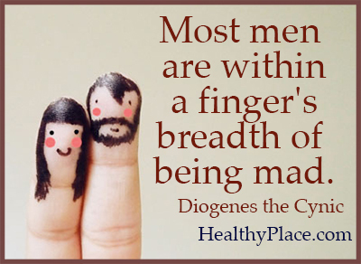 Citação sobre saúde mental - A maioria dos homens está ao alcance de um dedo de estar louca