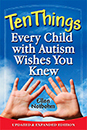 Dez coisas que toda criança com autismo deseja saber: edição atualizada e ampliada