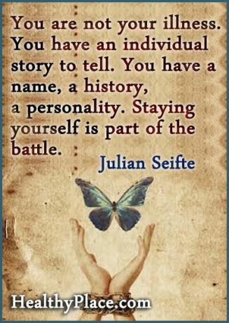 Citação de estigma - você não é sua doença. Você tem uma história individual para contar. Você tem um nome, uma história, uma personalidade. Ficar sozinho faz parte da batalha.